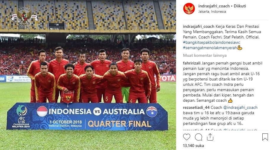 Pelatih Timnas Indonesia U-19, Indra Sjafri juga memberikan dukungan usai Timnas Indonesia U-16 mengalami kekalahan atas Australia di babak perempat final Piala Asia U-16 2018, Senin (1/10/2018). (@indrasjafri_coach/Instagram)