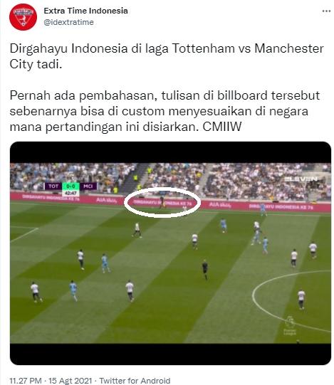 Ucapan Dirgahayu Indonesia di laga Tottenham vs Man City. (Twitter/@idextratime)