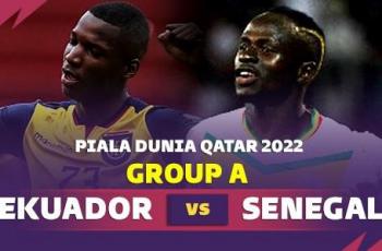 Link Live Streaming Ekuador vs Senegal di Piala Dunia 2022, Laga Hidup Mati Demi Tiket 16 Besar