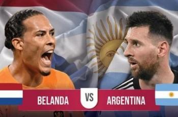 Link Live Streaming Belanda vs Argentina di Perempat Final Piala Dunia 2022, Sabtu Dini Hari