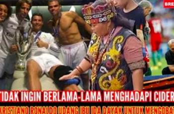 CEK FAKTA: Tak Ingin Lama-lama Cedera, Cristiano Ronaldo Panggil Ida Dayak