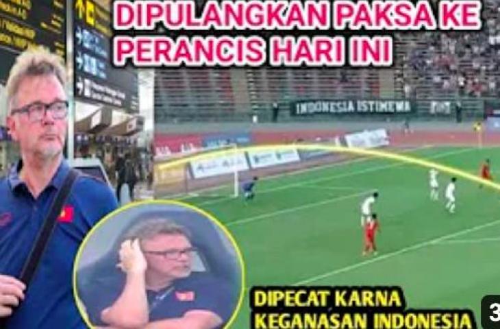 CEK FAKTA: Dikalahkan Timnas Indonesia, Philippe Troussier Langsung Dipecat Vietnam. (Youtube/@kreatorbola)