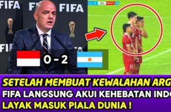 CEK FAKTA: FIFA Tak Percaya Timnas Indonesia Cuma Kalah 0-2 dari Argentina