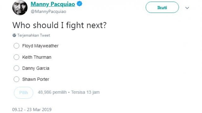 Petinju kenamaan Filipina, Manny Pacquiao, menggelar polling mengajak netizen untuk memilih lawannya berikutnya. [Twitter@MannyPacquiao]